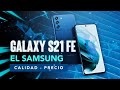 El MEJOR Samsung que tu DINERO puede COMPRAR 🤯 Galaxy S21 FE Filtrado