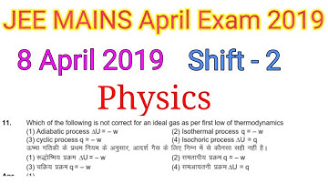 JEE MAINS 8 April 2019 , Physics, Shift-2 || Solved Question Paper || Answer key