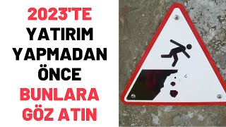 Borsada 2023Te Yatirim Yapmadan Önce Bi̇li̇nmesi̇ Gerekenler