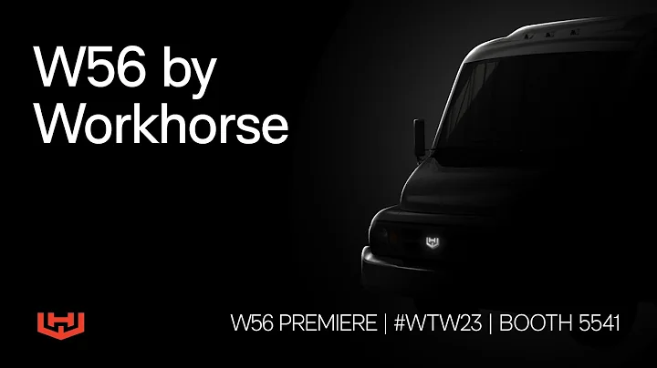 W56 by Workhorse | Driven by You
