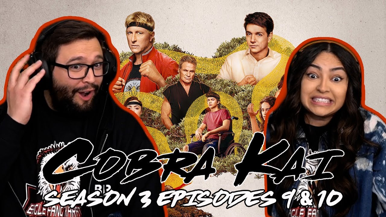 Cobra Kai Season 3 Ep 9 & Ep 10 First Time Watching! TV Reaction!!