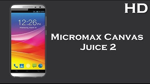 Micromax Canvas Juice 2 launched with 5.0 Inch Display 3000mAh battery, 2GB RAM, Android 5.0