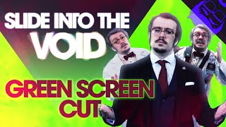 SLIDE INTO THE VOID | Green Screen Cut! screenshot 2