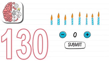 Brain Test Level 130 Walkthrough