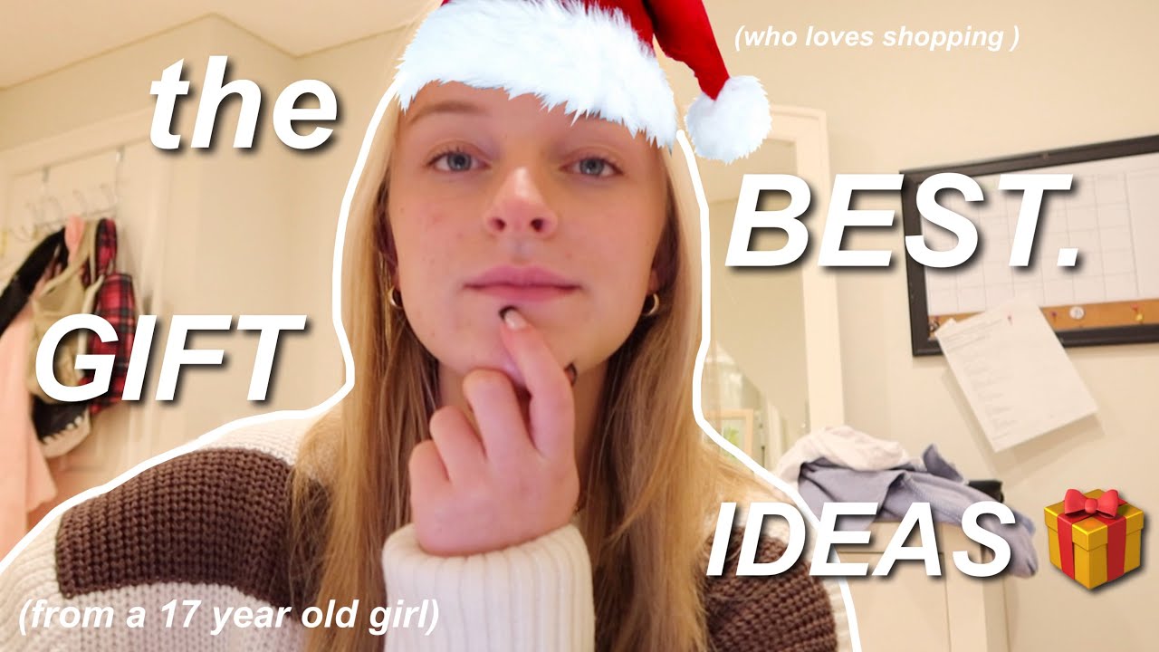 the BEST christmas gift ideas (from a 17 year old girl addicted to  shopping) 