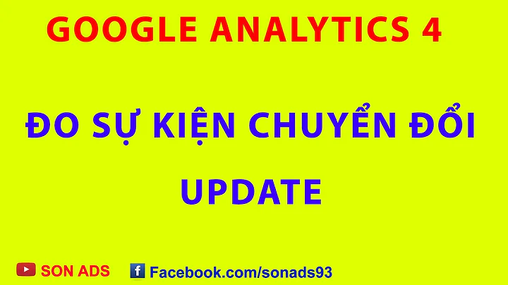 Cài Sự Kiện Chuyển Đổi Trên Google Analytics 4 Kết Hợp Với Google Tag Manager - Update Mới Nhất