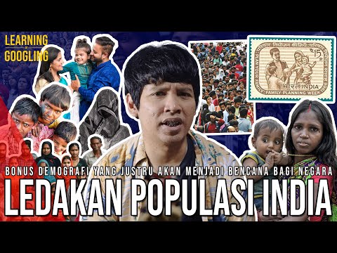 Pernah VASEKTOMI MASSAL! Kenapa Populasi India Terus Meledak? Salah Rakyat Miskin? |LearningGoogling