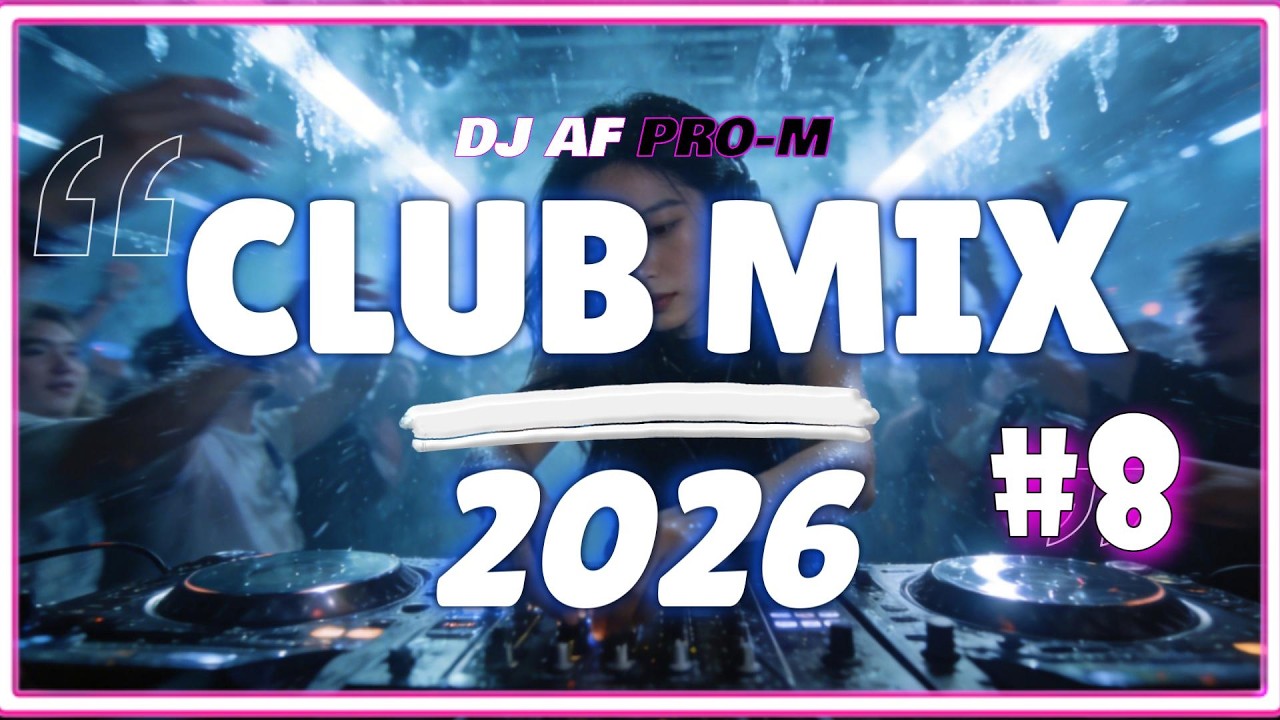 2026 Club Heatwave 🔥 Nonstop Party Dance Mix