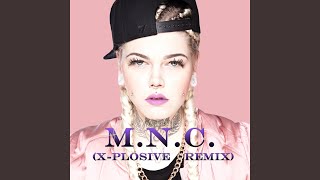 M.N.C. (X-Plosive Remix)
