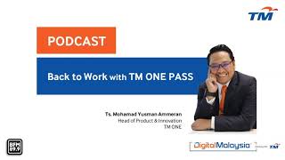 TM ONE   Podcast BFM   Back to Work with TM ONE PASS