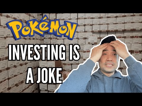 Pokemon Investing is a JOKE. So Why Should You Still Consider Doing It?