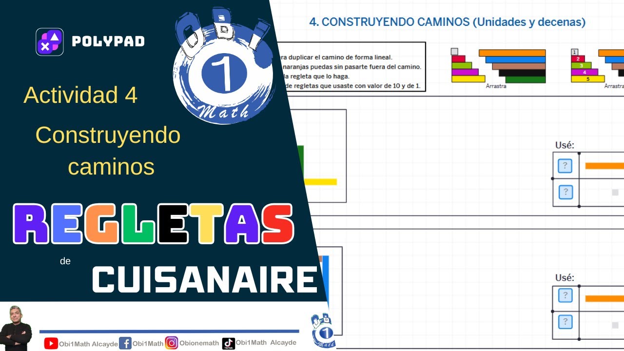 Actividad 4. Construyendo caminos con Regletas de Cuisenaire