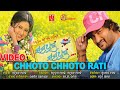 Chhoto chhoto rati  newly oriya song  something  something  ira mohanty mobitainment