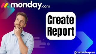How to Create Reports on Monday.com (Beginner-Friendly Tutorial)