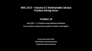 Triple Integrals In Cylindrical Coordinates - Problem 18 - Calculus III Problem Solving Series
