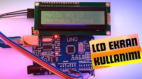 Arduino LCD Ekrana Yazı Yazma - I2C Modülü ile Kullanım ve Yazı Animasyonları