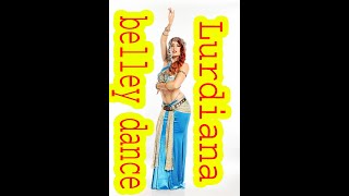 الراقصة البرازيلية المثيرة لورديانا  bellydancer# تعلم رقص شرقي