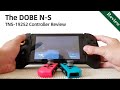 Review the dobe tns19252 controller for nswitch