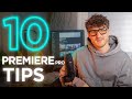 Top 10 PREMIERE PRO tips - beginner or pro