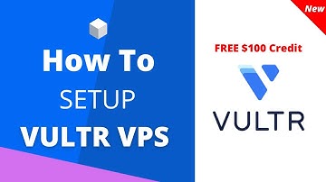 How to Deploy VPS on Vultr hosting | Tutorial for First VPS Setup
