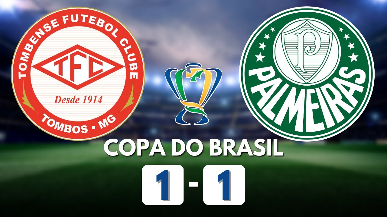 TOMBENSE 1 x 1 PALMEIRAS COPA DO BRASIL 2023 TERCEIRA FASE - YouTube