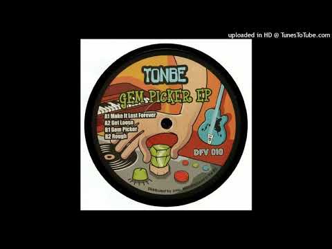 Tonbe — Tonbe - Get Loose [Disco Fruit Vinyl 010]