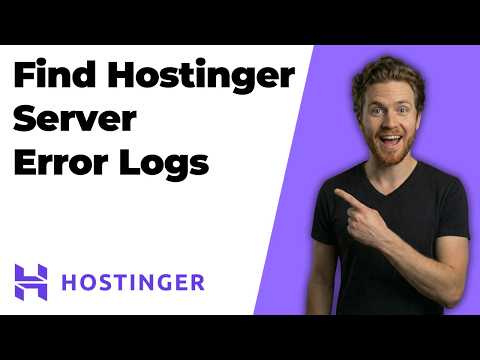 Find Hostinger Server Error Logs (2026 Easy Guide)