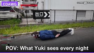 CDawg — POV: What Yuki sees every night