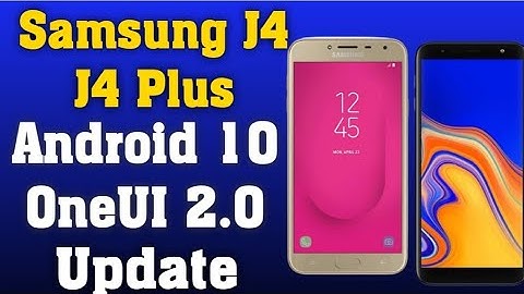 Samsung J4 And J4 Plus Getting Android 10 OneUI 2.0 Update Soon