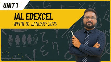 Wph11-01| Unit 1| January 2025/ IAL Edexcel| Physics | Solved