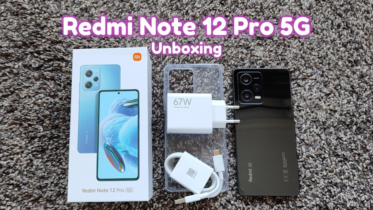 Redmi Note 12 Pro 5G Unboxing 