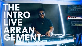 The Intro | LIVE ARRANGEMENT