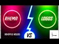 Rhema Vs. Logos
