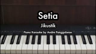 Setia - Jikustik | Piano Karaoke by Andre Panggabean