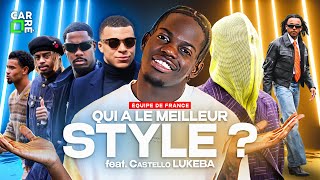 🟩 Le plus stylé ? Le plus raté ? La fashion police des Bleus par Castello LUKEBA !