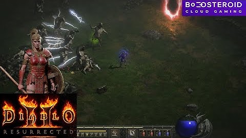 Diablo 2 Resurrected Gameplay #17 with Amazon Class on Boosteroid Cloud Gaming Platform