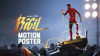 Bigil - Motion Poster | Vijay, Nayanthara | Sabari Ramiro | Instinct Designs