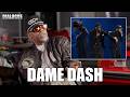 Dame Dash Says Jay-Z Was Wearing a Wig & Nobody Wants to See Older Jay-Z & State Property Perform