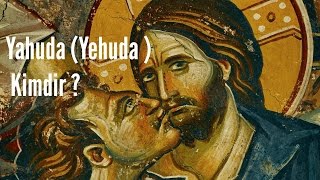YAHUDA ( JUDA ) KİMDİR? , HZ. İSA'NIN 12 HAVARİSİ , İHANET Resimi