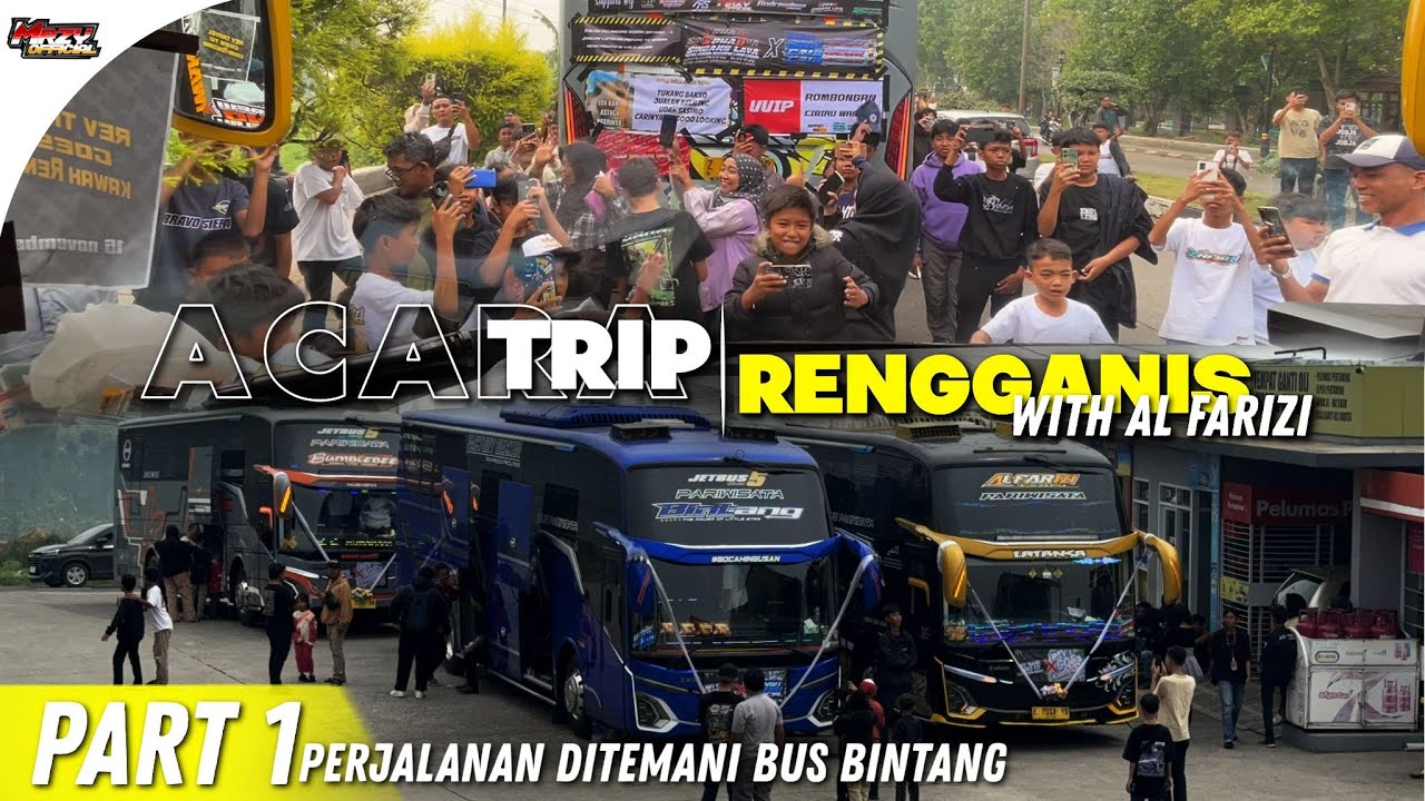 PART 1 MELAKUKA PERJALANAN DENGAN BUS AL FARIZI DITEMANI BINTANG || ACARA TRIP RINGGANIS 🤩🤩🤩