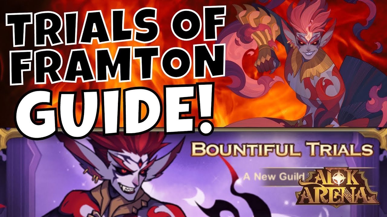 BOUNTIFUL TRIALS: FRAMTON! [AFK ARENA GUIDE]
