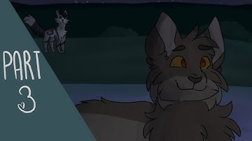 Love Love Love | Graystripe & Silverstream MAP | PART 3 |