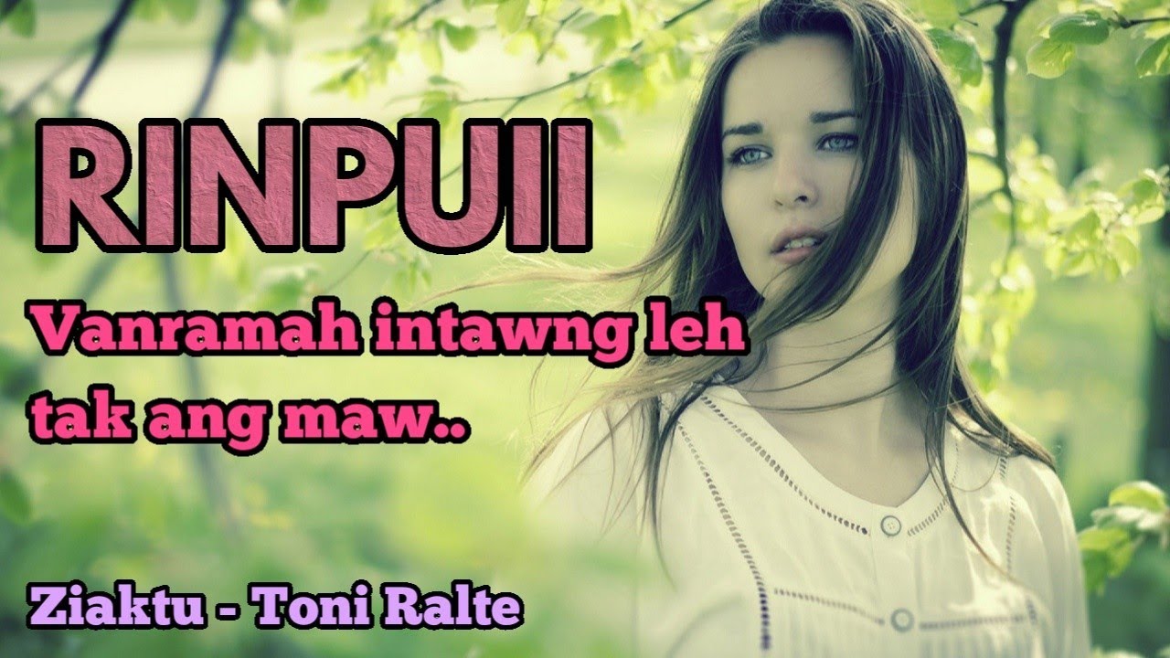 HMANGAIHNA LUNGCHHIAT THLAK - Toni Ralte