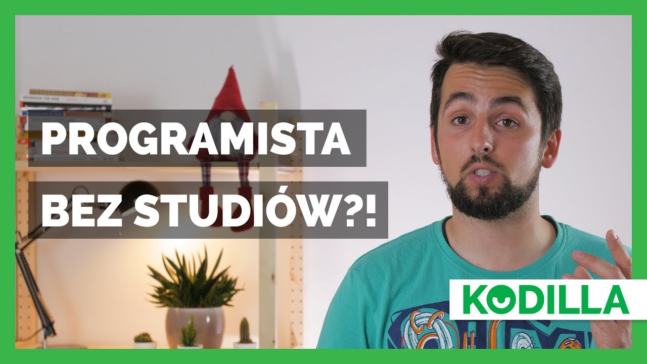 🎓 Programista bez studiów informatycznych? [KODILLA] - YouTube