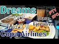 4K Copa Airlines 737 MAX 9 Ciudad de Panamá PTY✈ SFO San Francisco Dreams Ejecutiva Reporte de vuelo