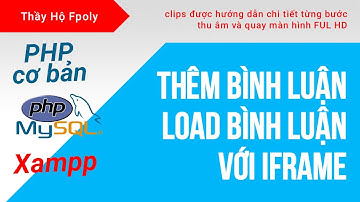 waka -  thêm bình luận, load bình luận với frame |  Lập trình PHP cơ bản , Dự án mẫu WEB