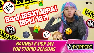 Banned K-Pop MV For Stupid Reasons (Reaction) | K-Poppers