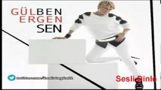 Gülben Ergen   Sen   Düşman Olmaz Benden 2013 Video Klip