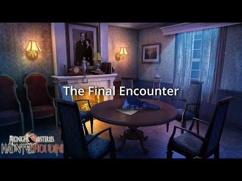 Let's Play - Midnight Mysteries 4 - Haunted Houdini - Chapter 8 - The Final Encounter [FINAL]