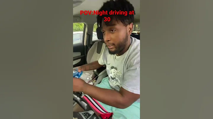 Night driving at 30 years old be crazy